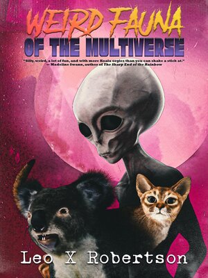 cover image of Weird Fauna of the Multiverse